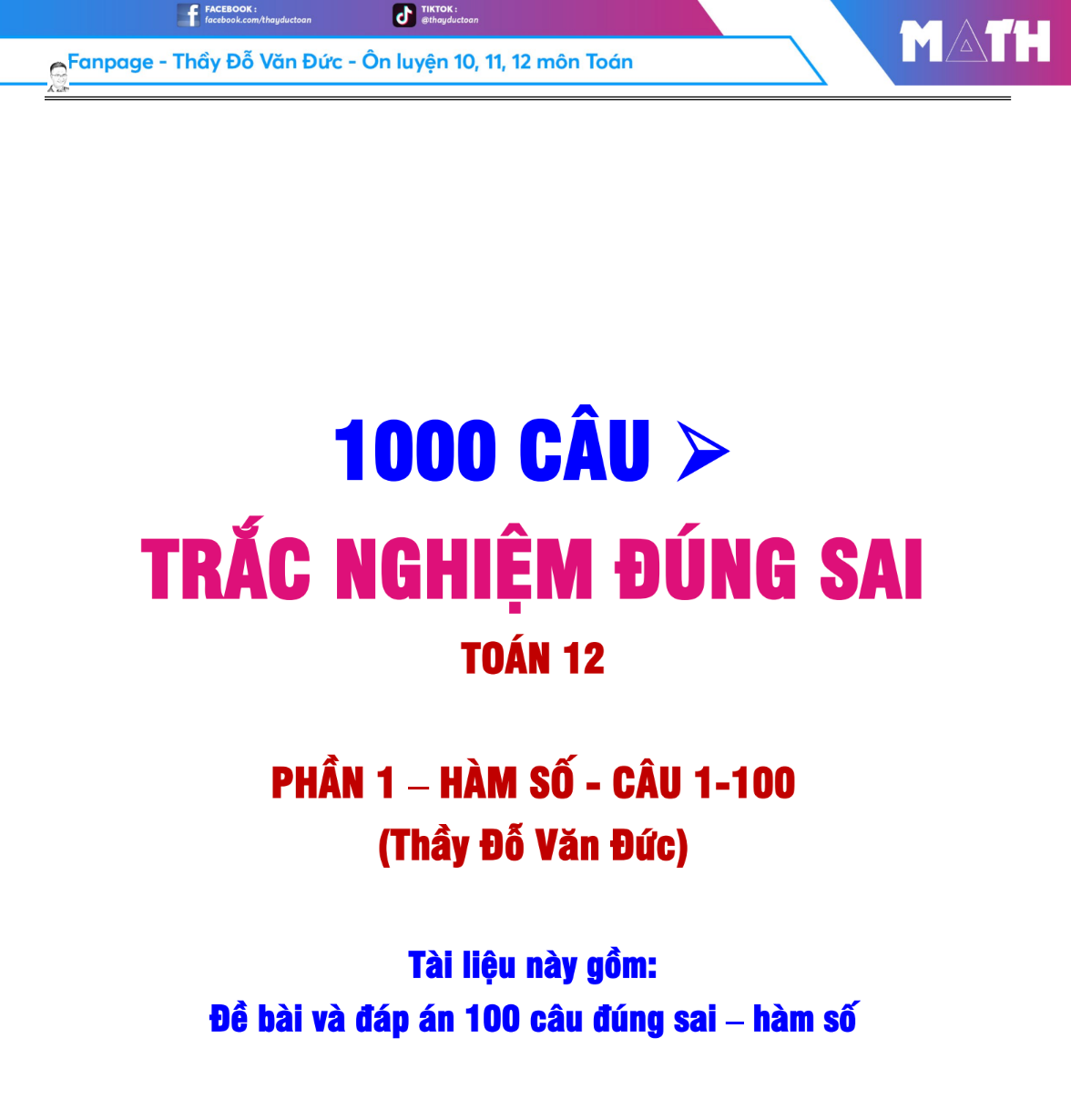200 CÂU TRẮC NGHIỆM ĐÚNG SAI - THẦY ĐỖ VĂN ĐỨC