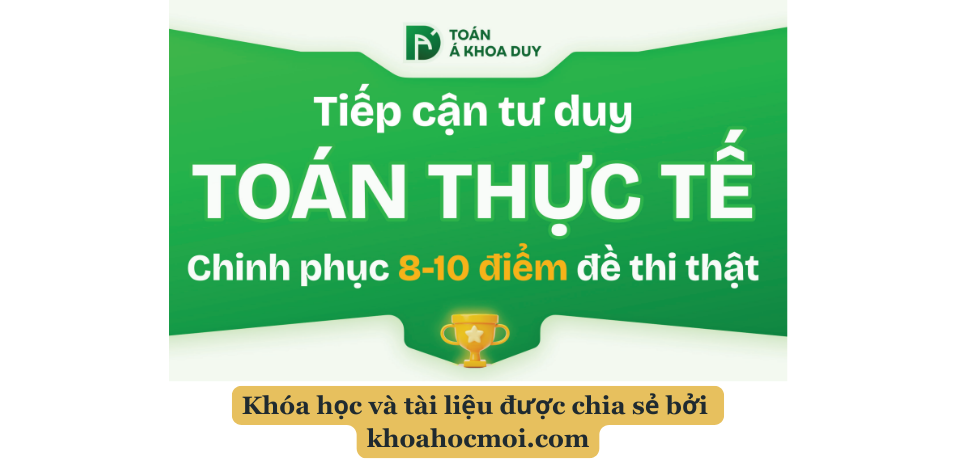 Tải PDF Sổ tay Tiếp cận tư duy Toán thực tế – Toán Á khoa Duy