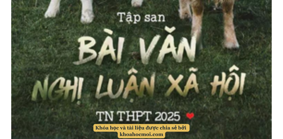 Tập san Bài văn nghị luận xã hội 2025 – Thưởng thức sách
