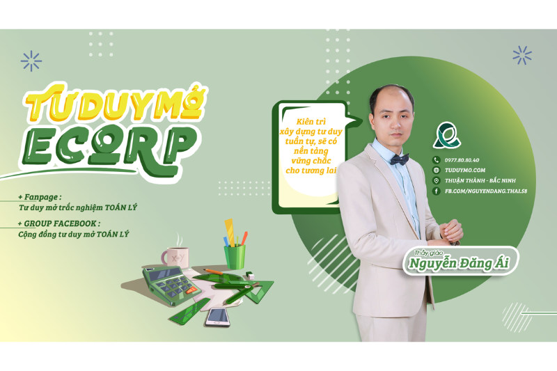 TOÁN THẦY NGUYỄN ĐĂNG ÁI (TƯ DUY MỞ) TDM X, Y, Z